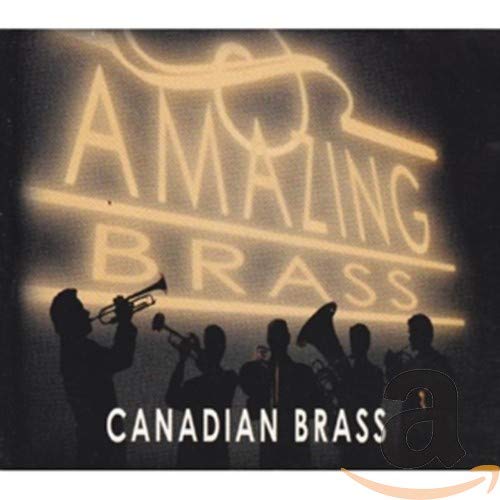 CANADIAN BRASS - AMAZING BRASS (CD)