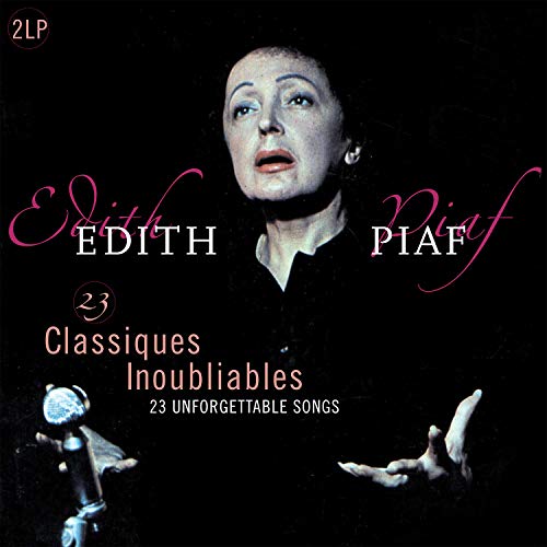 EDITH PIAF - 23 CLASSIQUES INOUBLIABLES (VINYL)