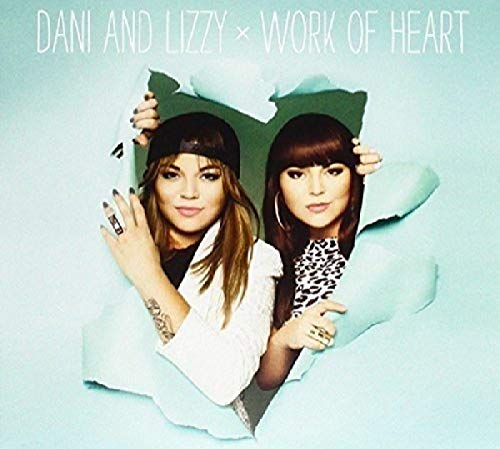 DANI AND LIZZY - WORK OF HEART (CD)