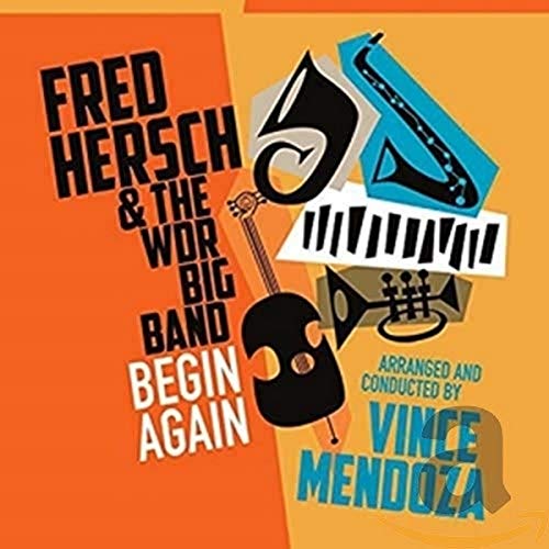 FRED HERSCH - BEGIN AGAIN (CD)