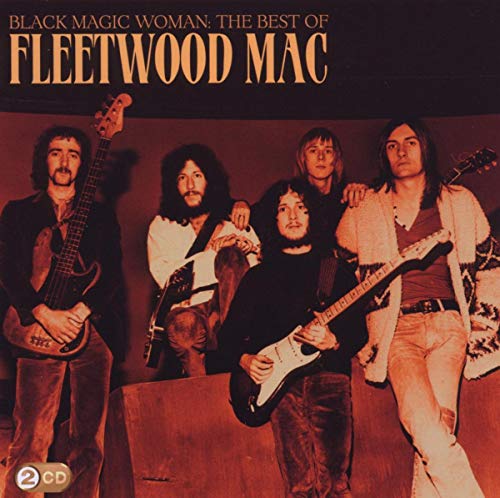 FLEETWOOD MAC - BLACK MAGIC WOMAN: THE BEST OF (CD)