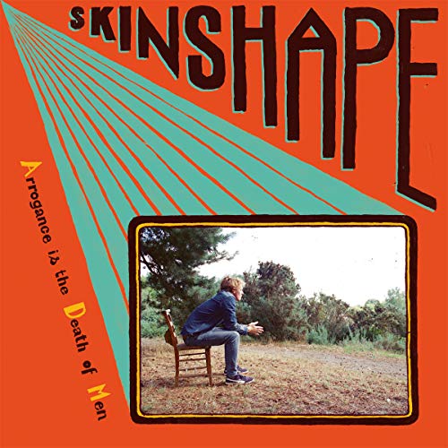 SKINSHAPE - ARROGANCE IS THE DEATH OF MEN (VINYL)