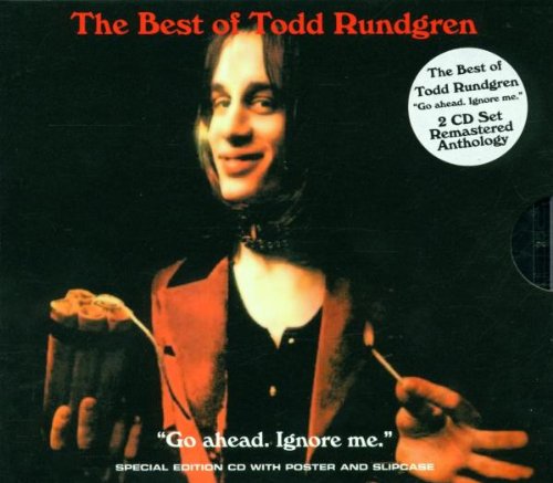 RUNDGREN, TODD - GO AHEAD, IGNORE ME: BEST OF (CD)