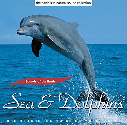 VARIOUS - SOUNDS OF THE EARTH: SEA & DOLPHINS (CD)