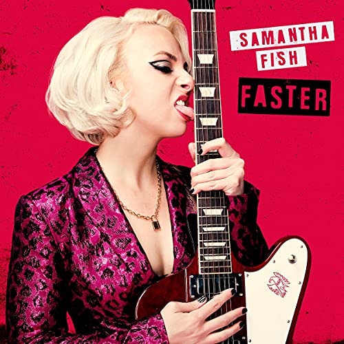 SAMANTHA FISH - FASTER (VINYL)