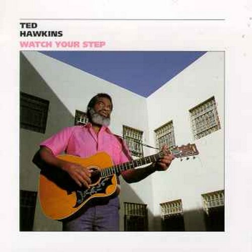 HAWKINS,TED - WATCH YOUR STEP (CD)