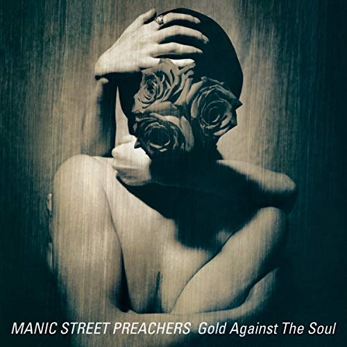 MANIC STREET PREACHERS - GOLD AGAINST THE SOUL (REMASTERED) (VINYL)