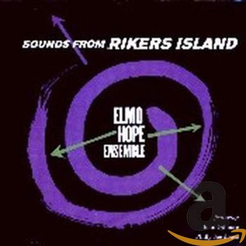 HOPE,ELMO - SOUNDS FROM RIKERS ISLAND (CD)