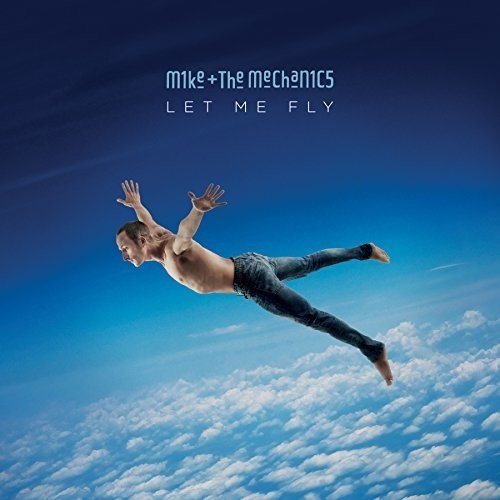 MIKE + THE MECHANICS - LET ME FLY (LP)