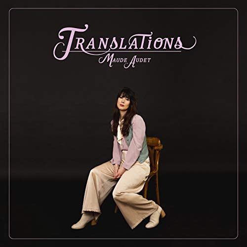 MAUDE AUDET - TRANSLATIONS (CD)