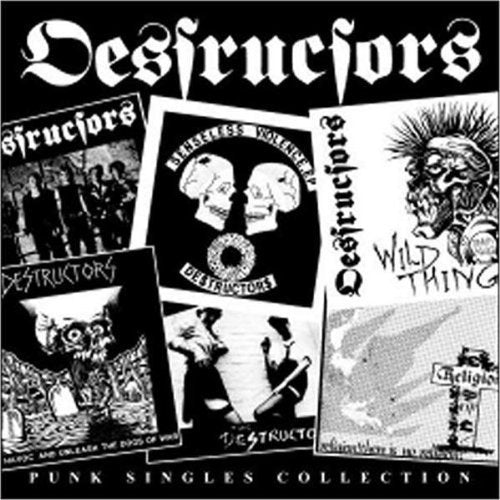 DESTRUCTORS - PUNK SINGLES COLLECTION (CD)