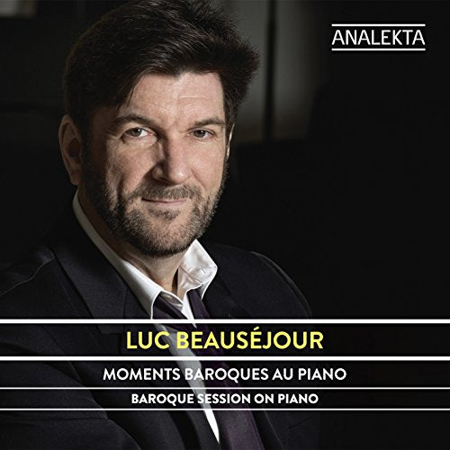 LUC BEAUSJOUR - MOMENTS BAROQUES AU PIANO (CD)