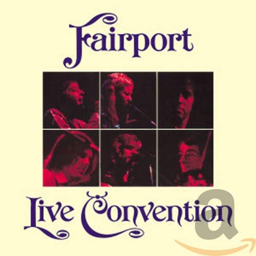 FAIRPORT CONVENTION - LIVE CONVENTION (REMASTERED) (CD)