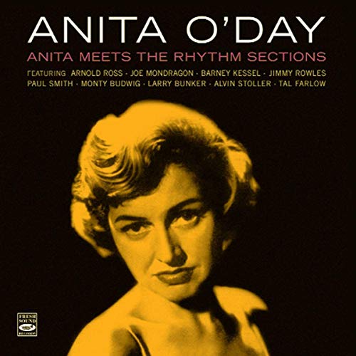 O'DAY,ANITA - ANITA O'DAY - ANITA MEETS THE RHYTHM SECTIONS (CD)