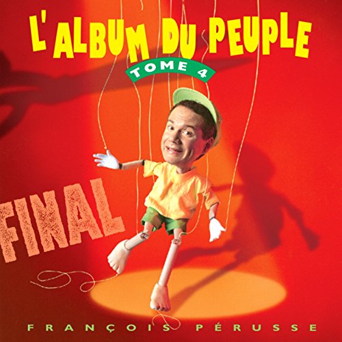 FINAL : L'ALBUM DU PEUPLE, TOME 4 (CD)