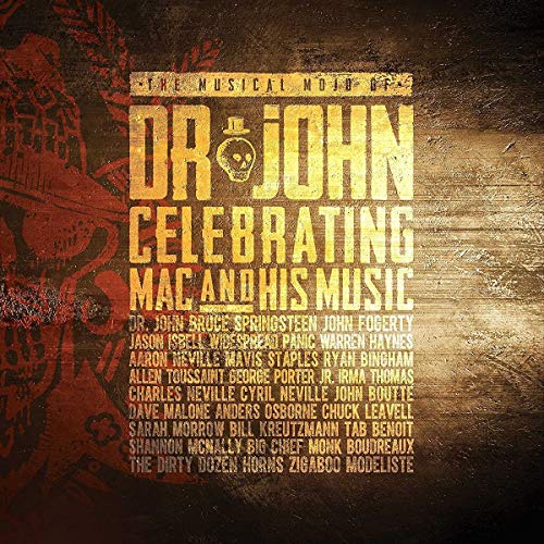 DR. JOHN - THE MUSICAL MOJO OF DR. JOHN: A CELEBRATION OF MAC & HIS MUSIC (CD)