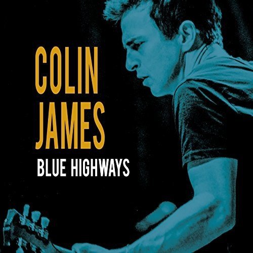 JAMES, COLIN - BLUE HIGHWAYS