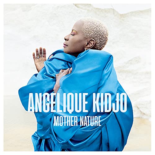 ANGLIQUE KIDJO - MOTHER NATURE (CD)