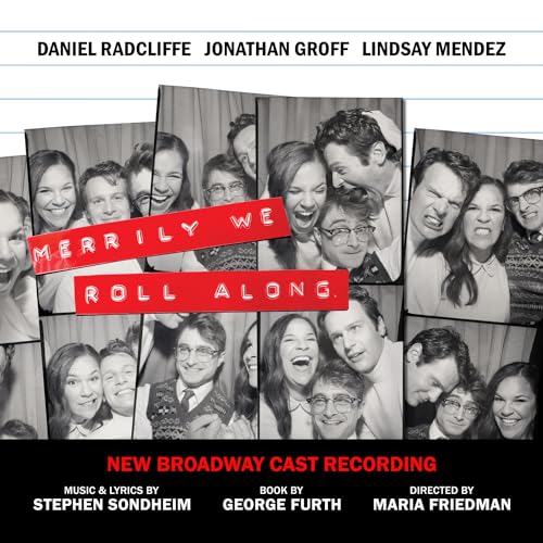 NEW BROADWAY CAST OF MERRILY WE ROLL ALONG - MERRILY WE ROLL ALONG (NEW BROADWAY CAST RECORDING) (CD)