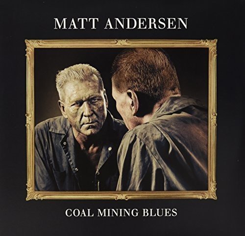 ANDERSEN, MATT - COAL MINING BLUES (2LP)