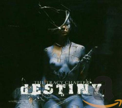 DESTINY - THE TRACY CHAPTER (CD)