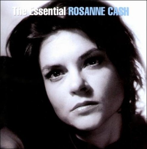 ROSANNE CASH - THE ESSENTIAL ROSANNE CASH (CD)