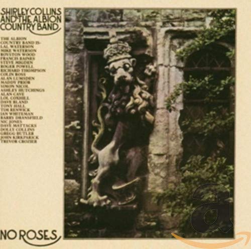 COLLINS,SHIRLEY & ALBION COUNTRY BAND - NO ROSES (CD)