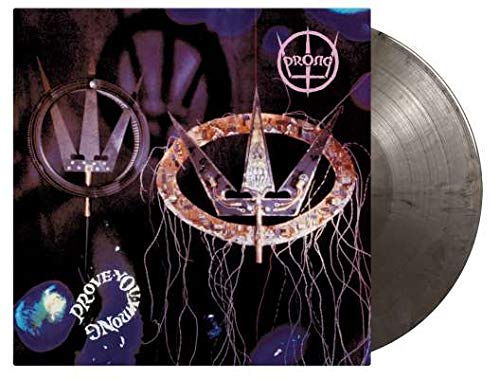 PRONG - PROVE YOU WRONG [LIMITED 180-GRAM SILVER & BLACK MARBLED COLORED VINY] (VINYL)