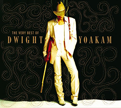 DWIGHT YOAKAM - THE VERY BEST OF DWIGHT YOAKAM (CD)