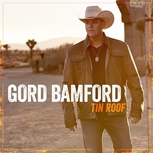 GORD BAMFORD - TIN ROOF (CD)