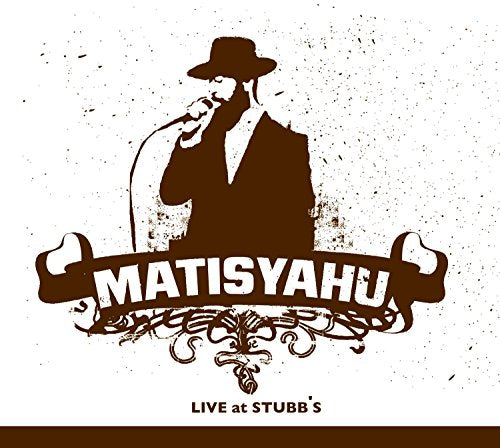 MATISYAHU - LIVE AT STUBB'S