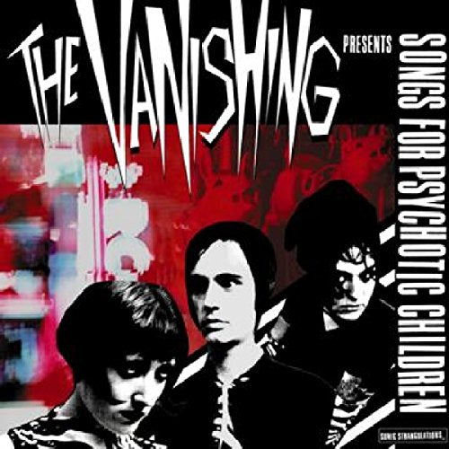 VANISHING - SONGS FOR PSYCHOTIC CHILDREN (CD)