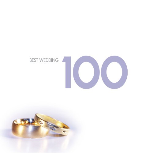 100 BEST SERIES - 100 BEST WEDDING CLASSICS (CD)