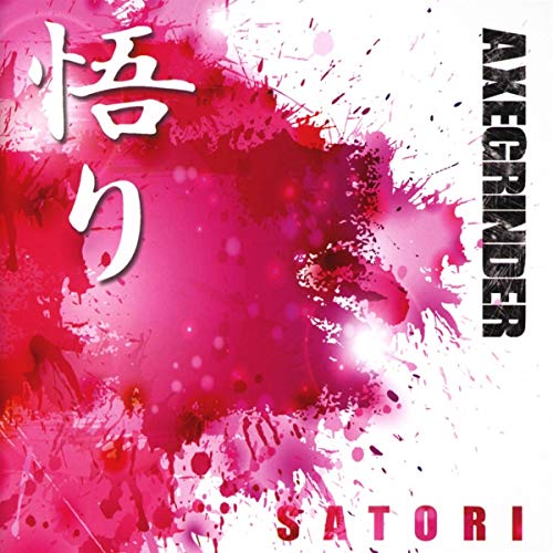AXEGRINDER - SATORI (CD)