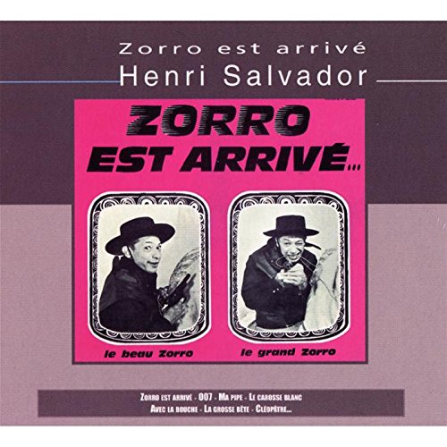 SALVADOR,HENRI - ZORRO EST ARRIVE (CD)