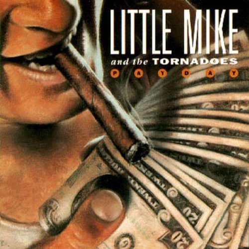 LITTLE MIKE & THE TORNADOES - PAYDAY