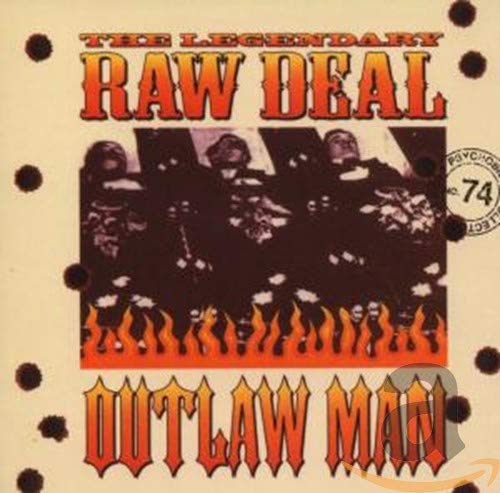 LEGENDARY RAW DEAL - OUTLAW MAN (CD)