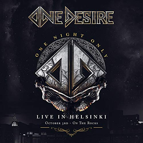 ONE DESIRE - ONE NIGHT ONLY - LIVE IN HELSINKI (CD)