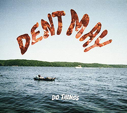 MAY, DENT - DO THINGS (CD)