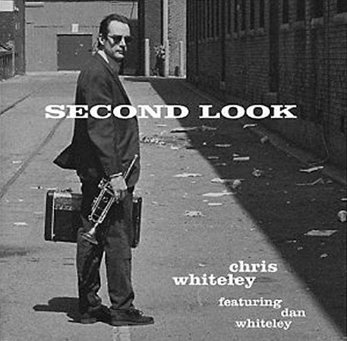 WHITELEY,CHRIS - SECOND LOOK (CD)