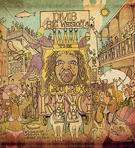 DAVE MATTHEWS BAND - BIG WHISHEY AND THE GROOGRUX KING (VINYL)