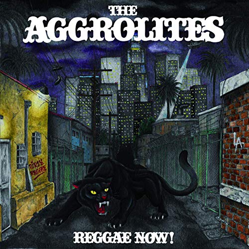 THE AGGROLITES - REGGAE NOW! (CD)