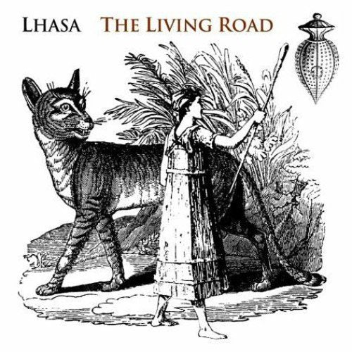 LHASA - THE LIVING ROAD (CD)