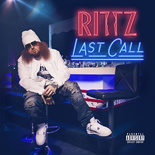 RITTZ - LAST CALL (DELUXE) (CD)