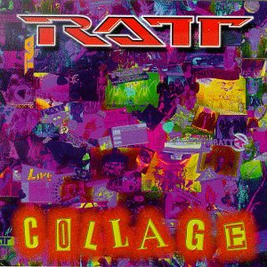 RATT - COLLAGE