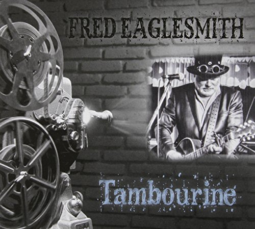 EAGLESMITH,FRED - TAMBOURINE (CD)