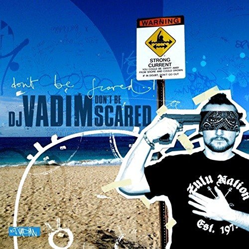 DJ VADIM - DON'T BE SCARED (CD)