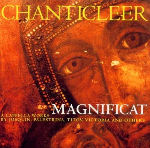 CHANTICLEER - MAGNIFICAT (CD)