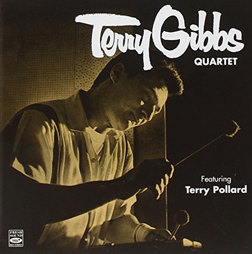 GIBBS QUARTET,TERRY FEAT - TERRY GIBBS QUARTET (CD)