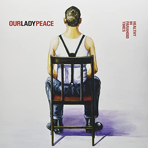 OUR LADY PEACE - HEALTHY IN PARANOID TIMES (VINYL)